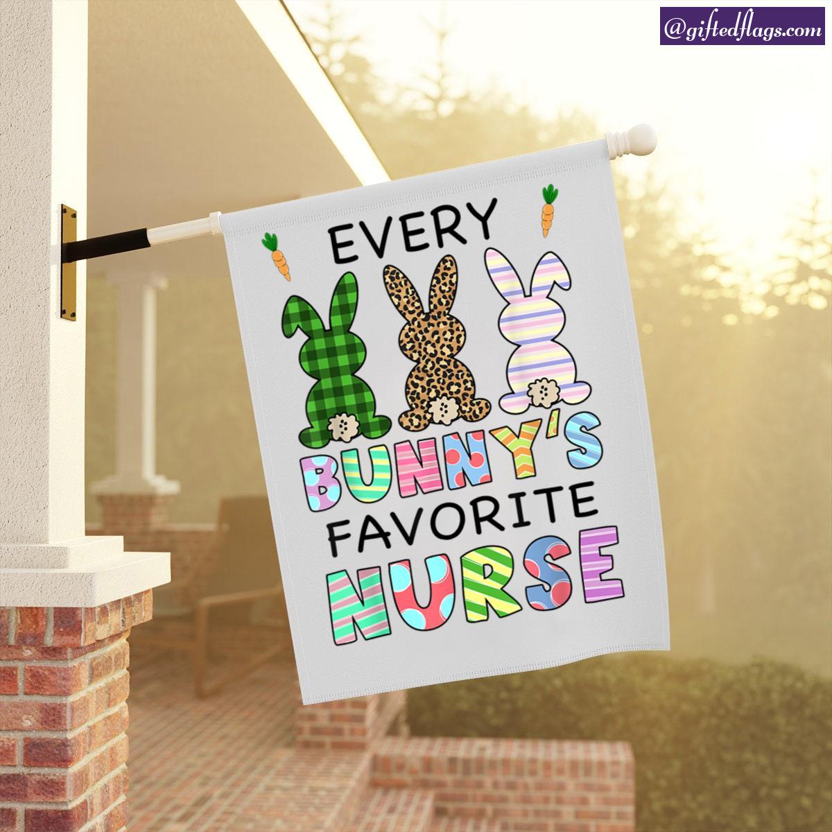 Every Bunny Favorite Nurse Bunnies Nurse Easter Day Garden Flag, House Flag