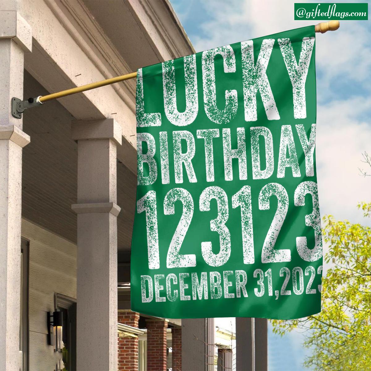 Lucky Birthday 123123 Happy New Year 2024 Birthday Party Garden Flag ...