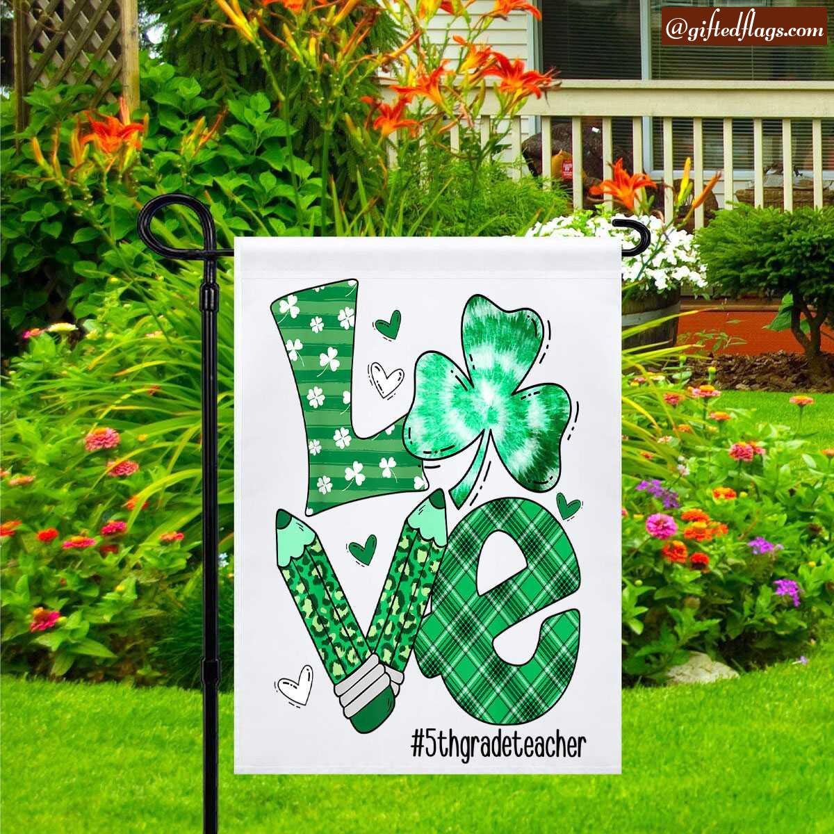 Love 5th Grade Teacher Saint Patrick Day Tie Dye Shamrock Garden Flag, House Flag