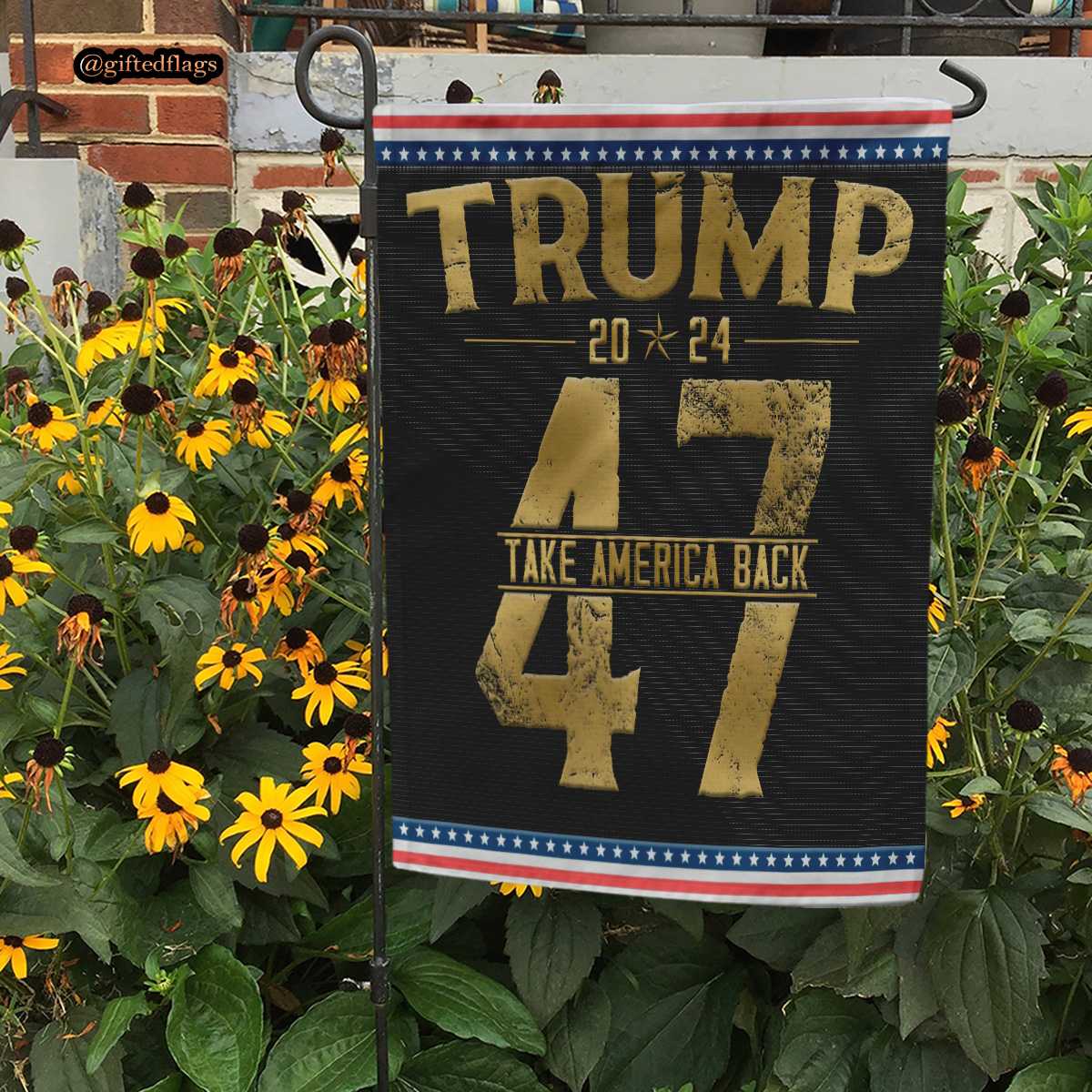 Trump 2024 Take America Back Election 47th President 2024 Garden Flag, House Flag