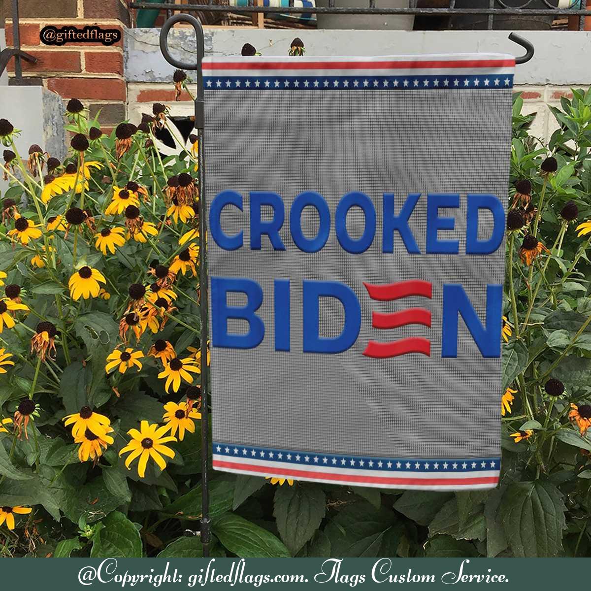 Crooked Joe Biden Trump Called Joe Biden Crooked Garden Flag, House Flag